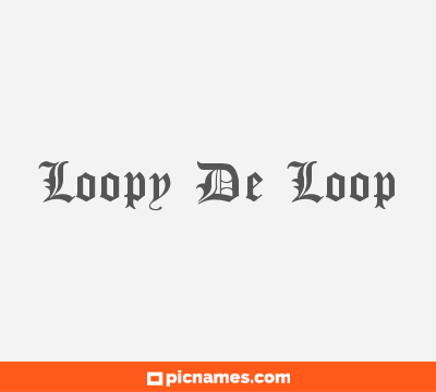 Loopy De Loop